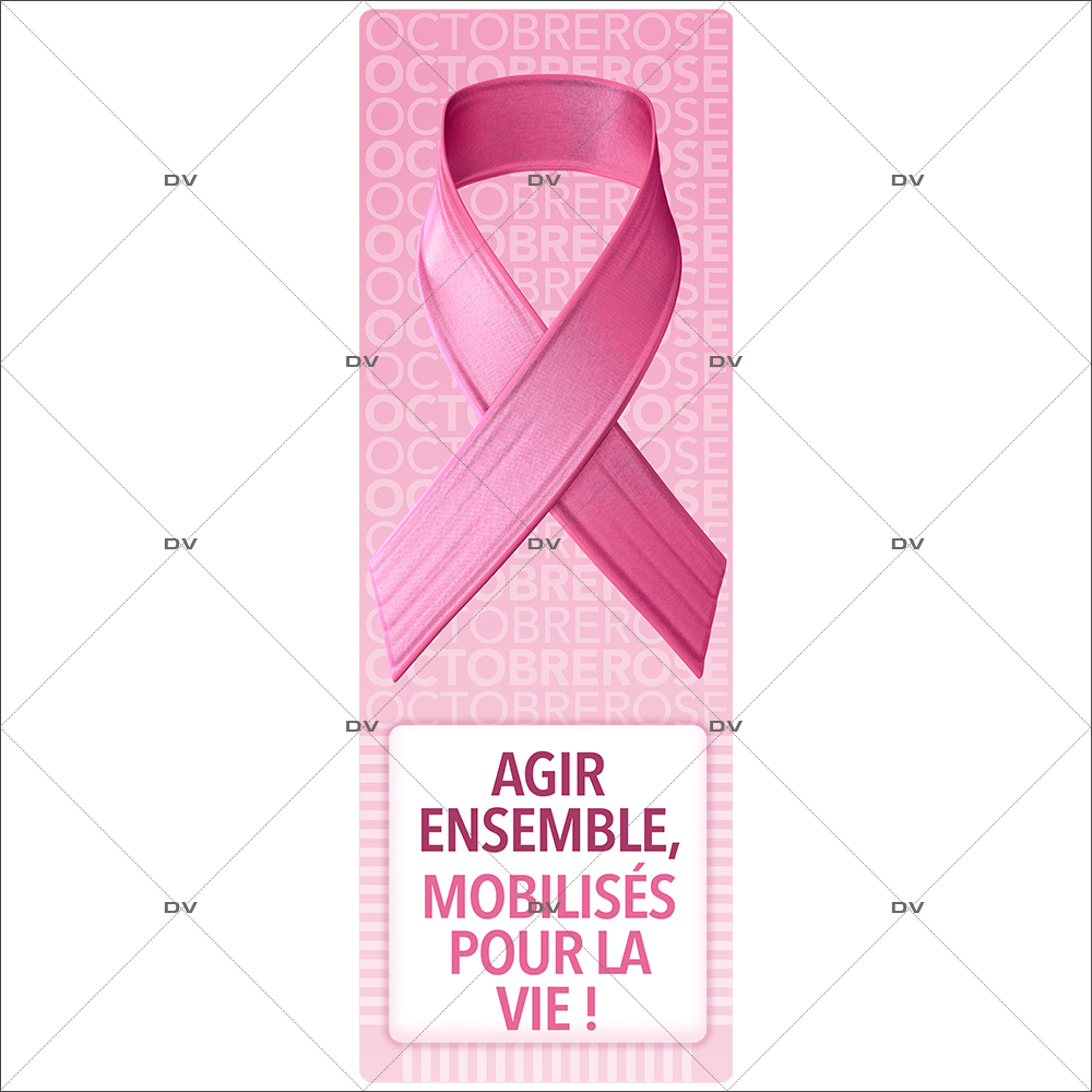 sticker-pancarte-octobre-rose-agir-ensemble-mobilises-pour-la-vie-electrostatique-sans-colle-DECO-VITRES